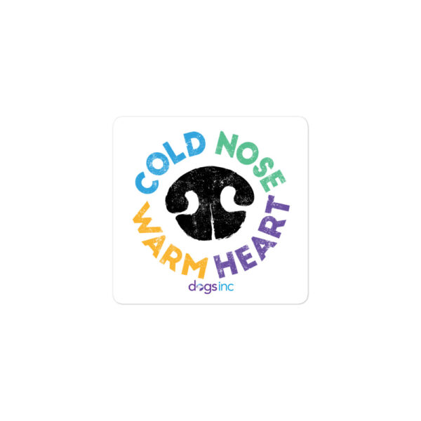A black dog nose print with 'Cold Nose Warm Heart' text in blue, green, yellow, and purple.