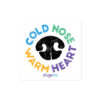 A black dog nose print with 'Cold Nose Warm Heart' text in blue, green, yellow, and purple.