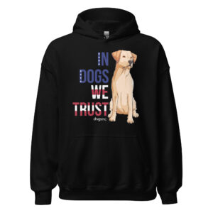 A black sweatshirt with a dog graphic and 'In Dogs We Trust' text in red, white, and blue.